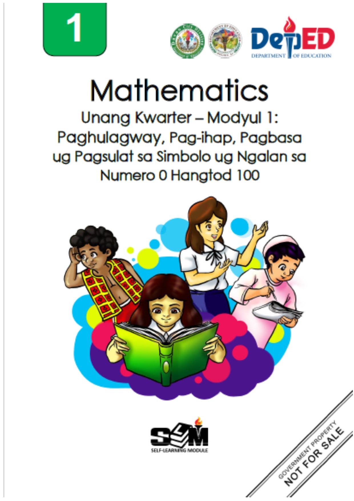 129742_Talandang Elementary School_Mathematics_Grade 1_Quarter 1_Module 1:Paghulagway, Pag-ihap, Pagbasa ug Pagsulat sa Simbolo ug Ngalan sa Numero 0 Hangtod 100