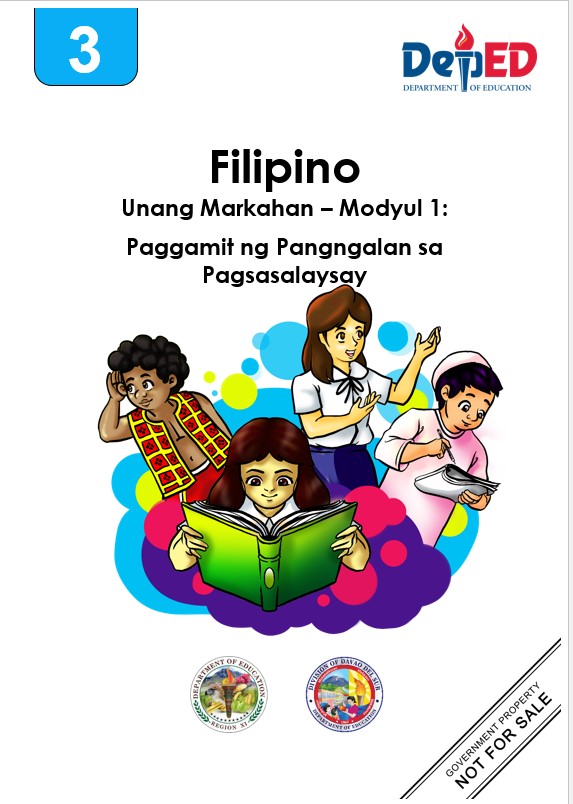 129099_Santa Cruz Central Elem. School_Filipino 3_Quarter 1_Module 1_Paggamit ng Pangngalan sa Pagsasalaysay